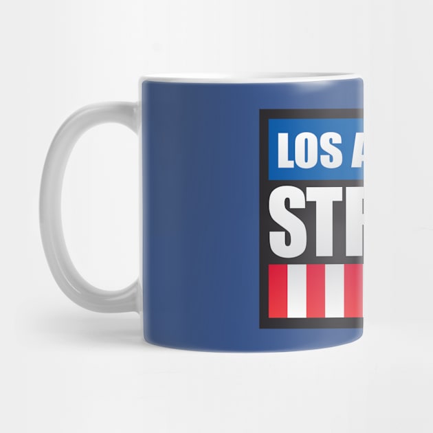 Los Angeles Strong by Dale Preston Design